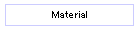 Material