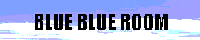 Blue blue room