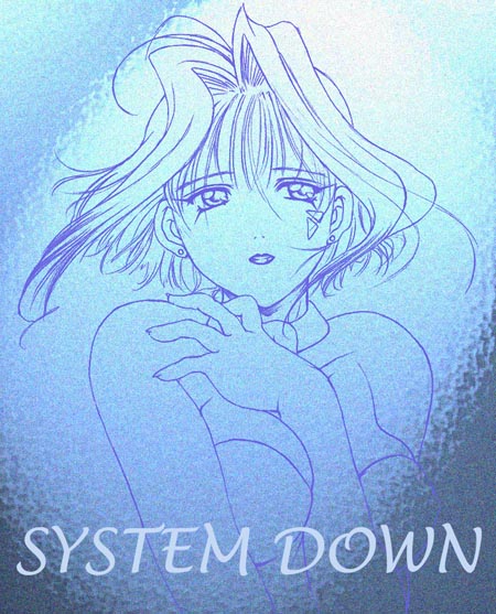 �ySYSTEM DOWN�z�@�C��