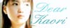 Dear Kaori