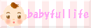 babyful life