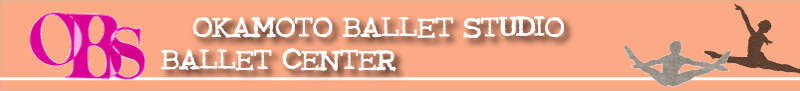 (^Cg摜)OKAMOTO BALLET SYUDIO/OBS BALLET CENTER