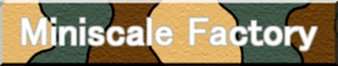 Miniscale Factory