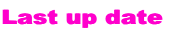 Last up date 
