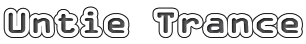 Untie Trance
