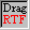 dragrtf
