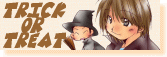 TRICK OR TREAT